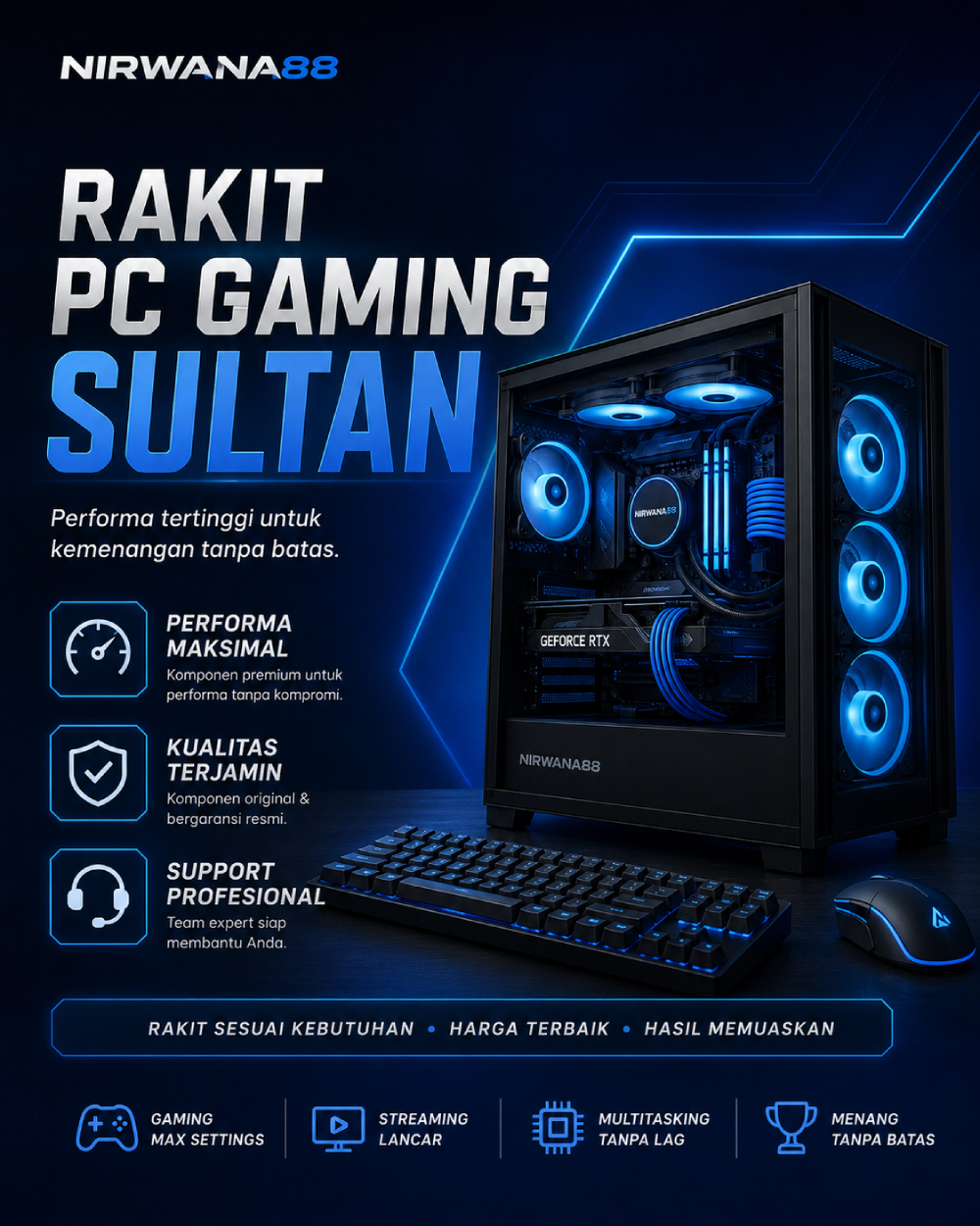 NIRWANA88 Rakit PC Gaming Kelas Sultan
